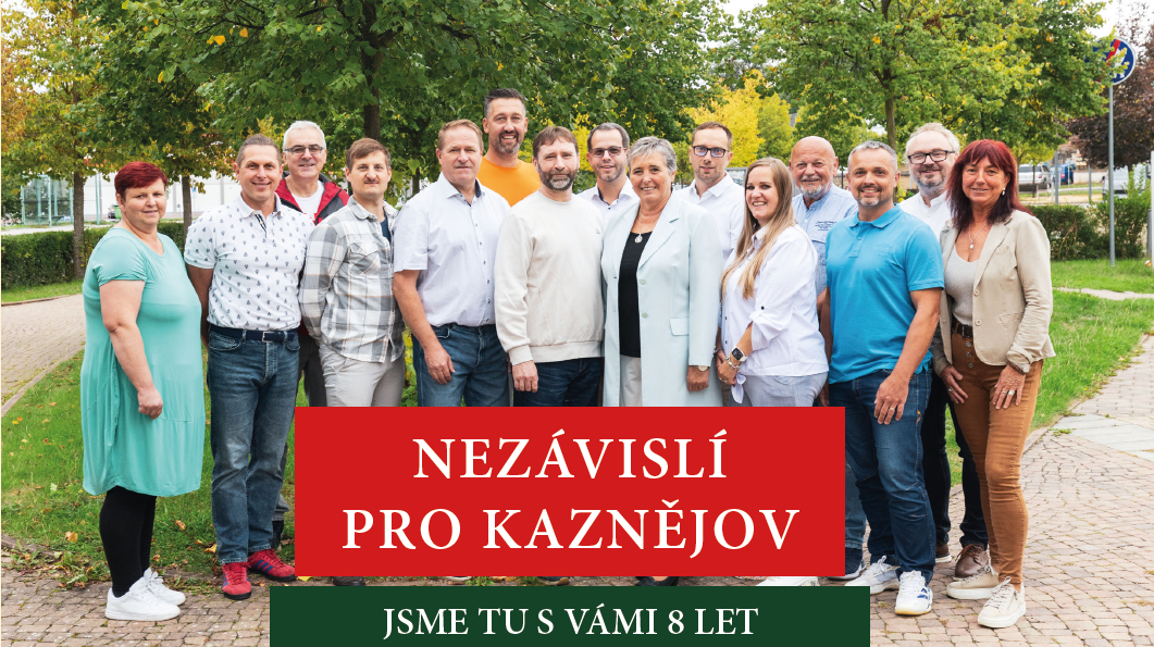 Kandidátní tým Nezávislých pro Kaznějov s volebním heslem
